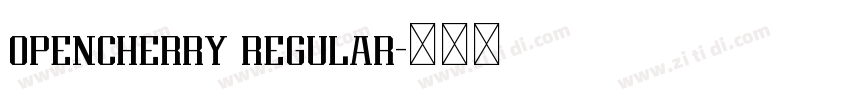opencherry regular字体转换 opencherry regular字体转换